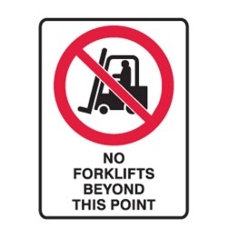 No Forklifts Beyond This Point