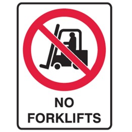 No Forklifts