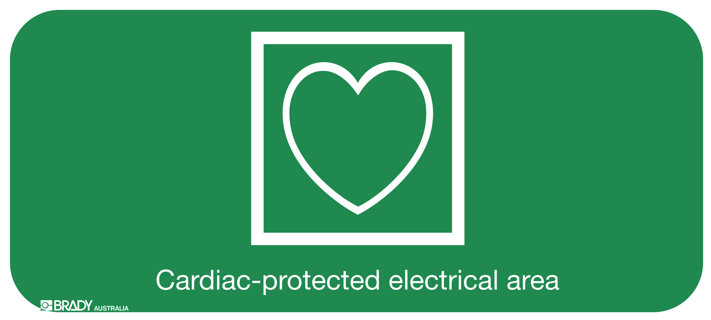 Hospital / Nursing Home Signs - Cardiac Protected Electrical Area